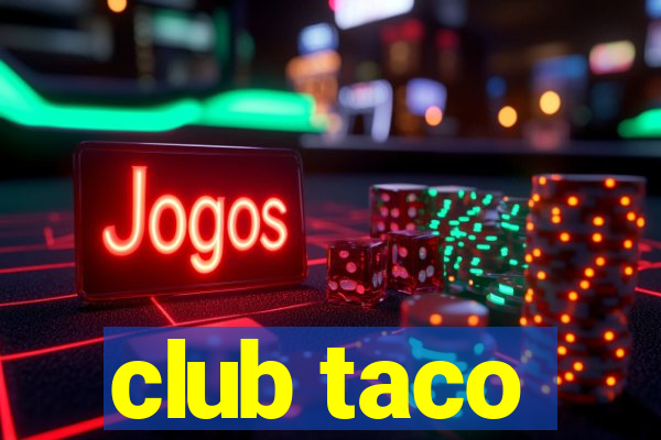 club taco